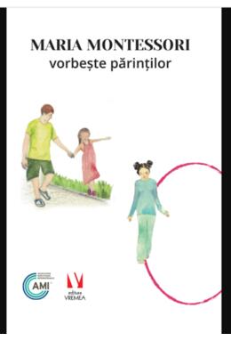 Copertă produs Maria Montessori vorbește părinților