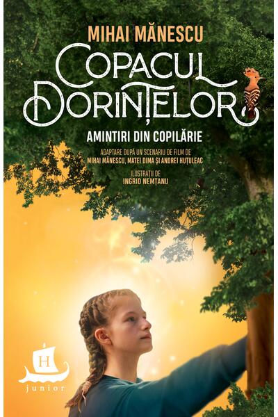Copacul dorinţelor: Amintiri din copilărie