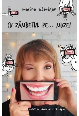 Copertă produs Cu zâmbetul pe...muze!