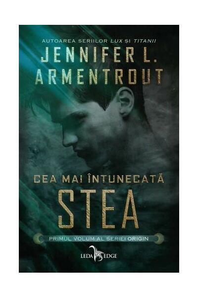 Cea mai &icirc;ntunecată stea (vol.1)