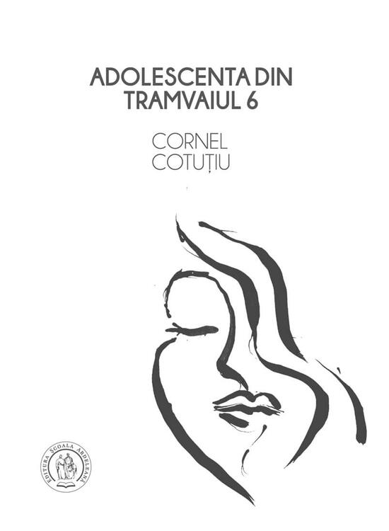 Copertă produs Adolescenta din tramvaiul 6 - gallery big 1