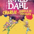 Copertă produs Charlie şi fabrica de ciocolată | format mic - gallery small 
