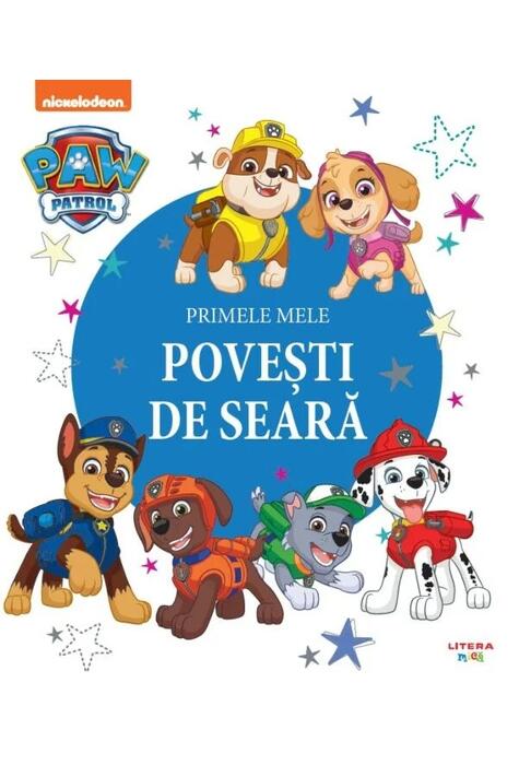 Copertă produs Patrula Cățelușilor. Primele mele povești de seară