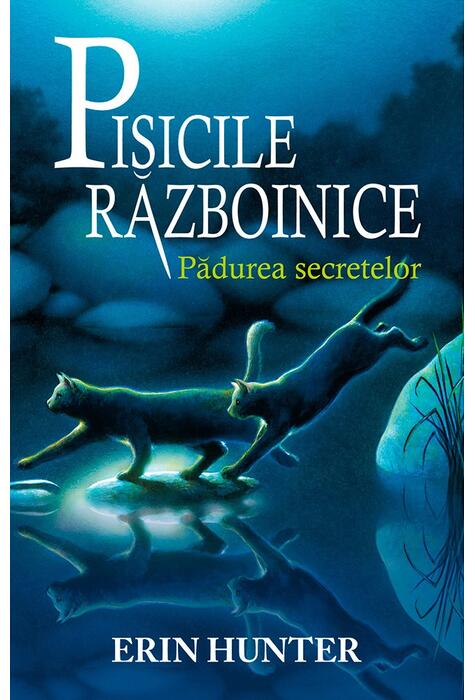 Copertă produs Pisicile războinice. Pădurea secretelor (Vol.3)