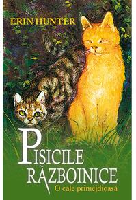 Copertă produs Pisicile războinice. O cale primejdioasă (Vol. 5)