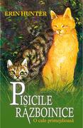 Pisicile războinice. O cale primejdioasă (Vol. 5)