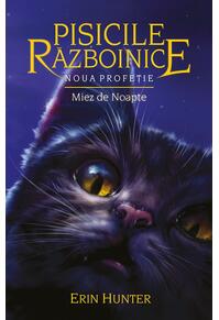 Copertă produs Pisicile războinice. Noua profeție. Miez de noapte (Vol.7)