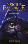 Pisicile războinice. Noua profeție. Miez de noapte (Vol.7)