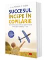 Copertă produs Succesul &icirc;ncepe &icirc;n copilărie - thumb 3