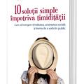 Copertă produs 10 soluții simple &icirc;mpotriva timidității - gallery small 