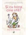 Copertă produs Și cu bona cine stă? - thumb 1