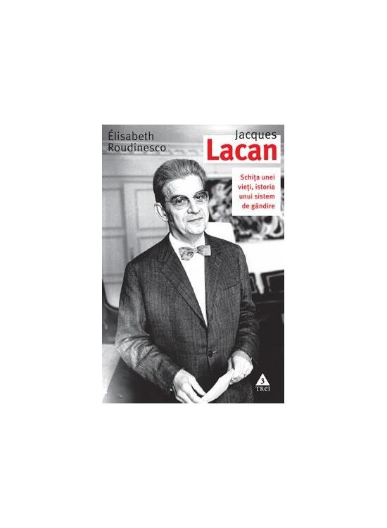 Copertă produs Jaques Lacan. Schiţa unei vieţi, istoria unui sistem de g&acirc;ndire - gallery big 1