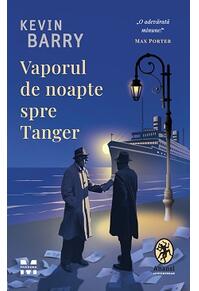 Copertă produs Vaporul de noapte spre Tanger