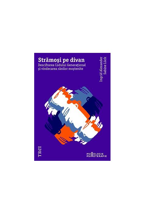 Copertă produs Strămoși pe divan. Descifrarea Codului Generațional și vindecarea rănilor moștenite