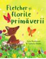 Copertă produs Fletcher și florile primăverii - thumb 1
