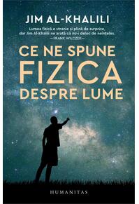 Copertă produs Ce ne spune fizica despre lume
