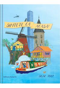 Copertă produs Simte-te ca acasă!