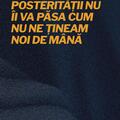 Copertă produs Adevărul e că posterității nu îi va păsa cum nu ne țineam noi de mână - gallery small 