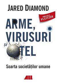 Copertă produs Arme, virusuri și oţel