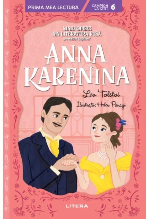 Copertă produs Mari opere din literatura rusă povestite copiilor: Anna Karenina