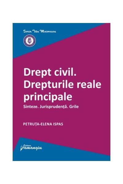 Drept civil. Drepturile reale principale