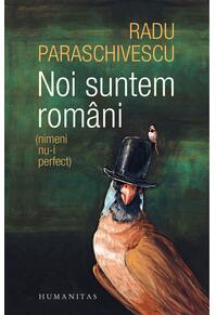 Copertă produs Noi suntem rom&acirc;ni