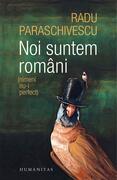 Noi suntem rom&acirc;ni