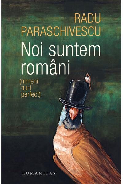 Noi suntem rom&acirc;ni