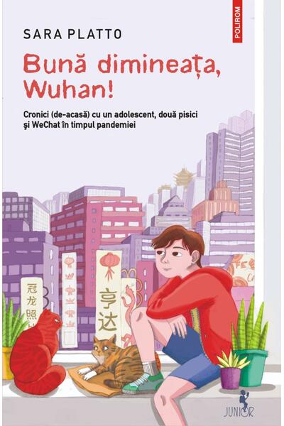 Bună dimineața, Wuhan!