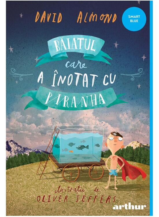 Copertă produs Băiatul care a &icirc;notat cu piranha - gallery big 1