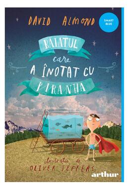 Copertă produs Băiatul care a &icirc;notat cu piranha