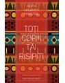 Copertă produs Toți copiii tăi risipiți - thumb 1