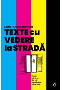 Copertă produs Texte cu vedere la stradă