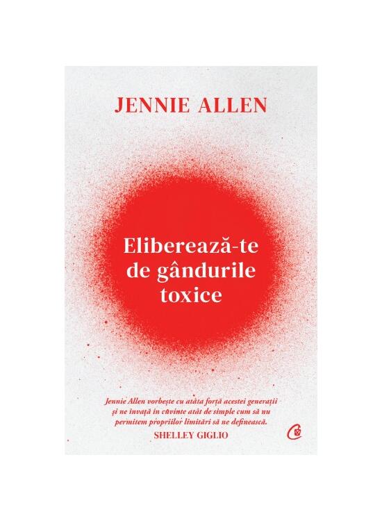 Copertă produs Eliberează-te de g&acirc;ndurile toxice - gallery big 1