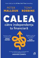 Calea către independența ta financiară