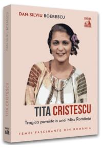 Copertă produs Tita Cristescu, trista poveste a primei Miss România