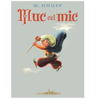 Muc cel Mic