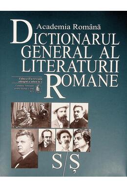 Copertă produs Dicționarul general al literaturii rom&acirc;ne. S-Ș (Vol. VII)