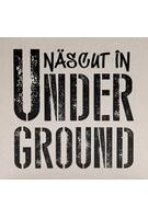 Născut &icirc;n underground