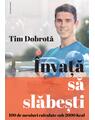 Copertă produs &Icirc;nvață să slăbești - thumb 1