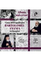 Copertă produs Album aniversar. Viața Mitropolitului Bartolomeu Anania &icirc;n imagini