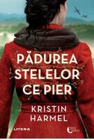Pădurea stelelor ce pier