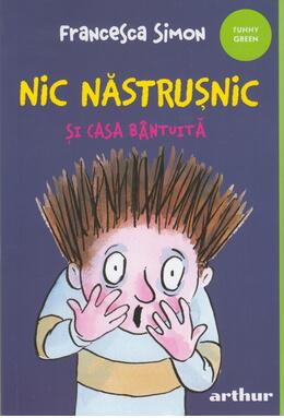 Copertă produs Nic Năstrușnic și casa b&acirc;ntuită (Vol. 6)
