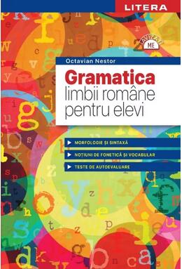Copertă produs Gramatica limbii rom&acirc;ne pentru elevi