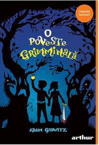 Copertă produs O poveste Grimminală (Vol. 1) - PB