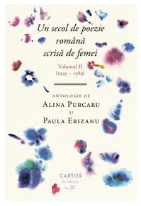Copertă produs Un secol de poezie rom&acirc;nă scrisă de femei