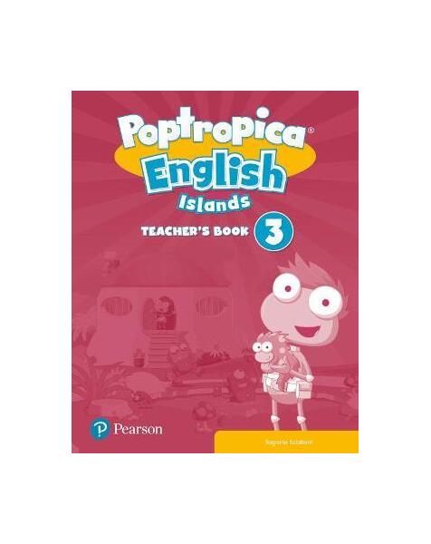 Poptropica English Islands 3, Teacher\'s Book + Online Activities (A1- A1+) - Paperback brosat - Sagrario Salaberri - Pearson