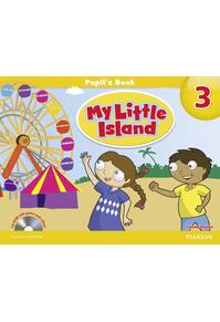 Copertă produs My Little Island 3, Pupil's Book with CD