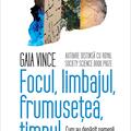 Copertă produs Focul, limbajul, frumusețea, timpul - gallery small 