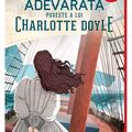 Copertă produs Adevărata poveste a lui Charlotte Doyle - gallery small 